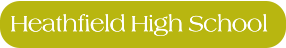 Heathfield High School Heathfield High School